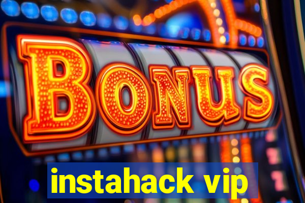 instahack vip